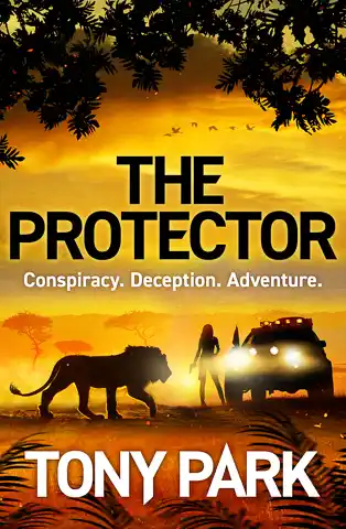 The Protector - Tony Park