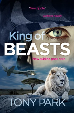 Tony Park - King of Beasts